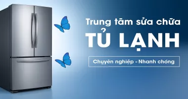 Sửa tủ lạnh Samsung tại TPHCM | Uy tín, Nhanh Chóng
