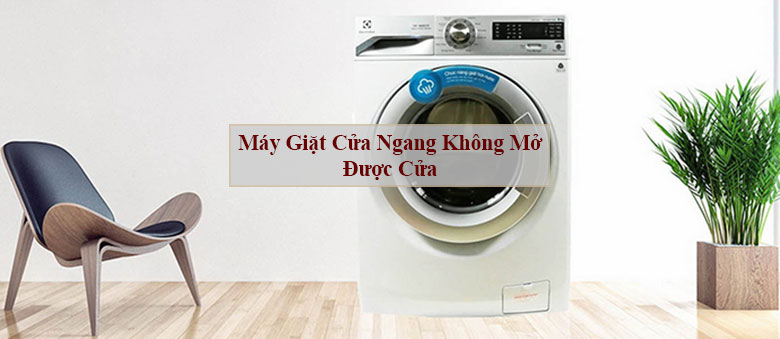 Máy giặt Samsung cửa ngang không mở được cửa