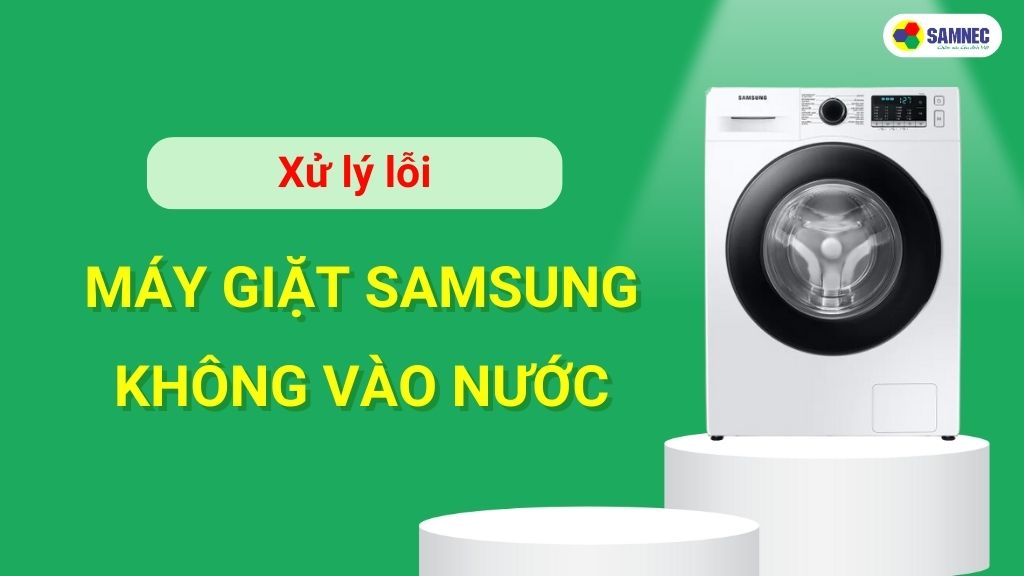 Máy Giặt Samsung Không Xả Nước Báo Lỗi: Nguyên Nhân & Cách Khắc Phục
